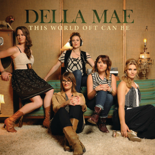 Della Mae - This world oft can be (CD) - Discords.nl