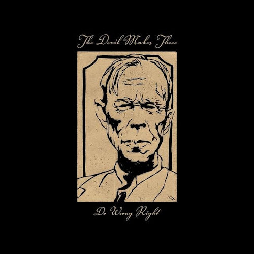 Devil Makes Three - Do wrong right (CD) - Discords.nl