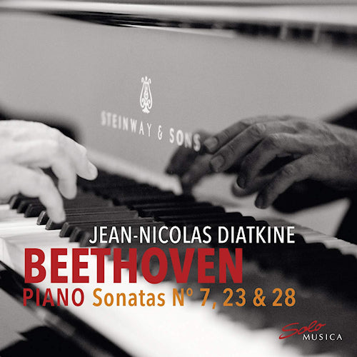 Jean Diatkine -nicolas - Beethoven piano sonatas no.7, 23 & 28 (CD) - Discords.nl