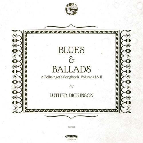 Luther Dickinson - Blues & ballads (a folksinger's songbook) vol. i & ii (CD) - Discords.nl