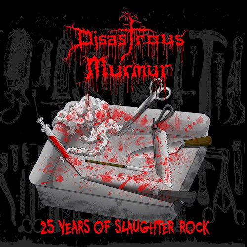 Disastrous Murmur - 25 years of slaughter rock (LP) - Discords.nl