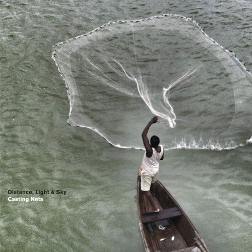 Light Distance & Sky - Casting nets (CD) - Discords.nl