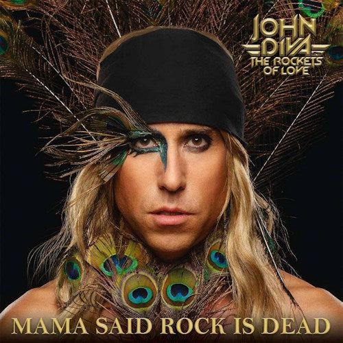 John Diva & The Rockets Of Love - Mama said rock is dead (LP) - Discords.nl