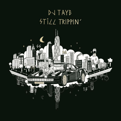 Dj Taye - Still trippin' (CD)