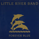 Little River Band - Forever Blue - The Very Best Of (CD Tweedehands) - Discords.nl