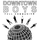 Downtown Boys - Full communism (CD) - Discords.nl