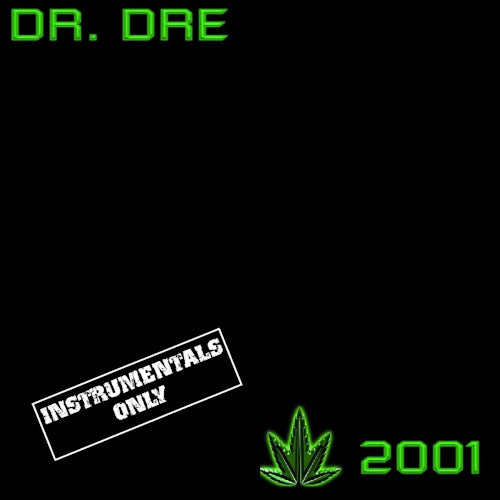 Dr. Dre - 2001 -instrumental- (LP) - Discords.nl