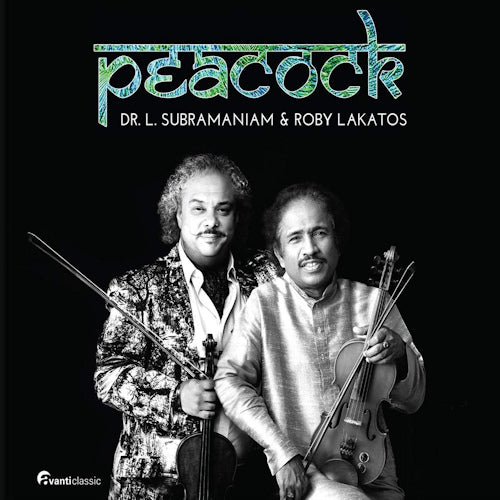 Roby Lakatos & Dr. L. Subramaniam - Peacock (CD)