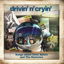 Drivin' N' Cryin' - Songs about cars, space and the ramones (CD)