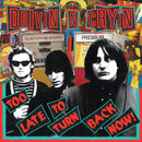 Drivin' N' Cryin' - Too late to turn back now (LP) - Discords.nl