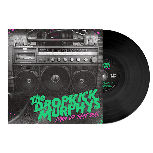 Dropkick Murphys - Turn up that dial (LP) - Discords.nl