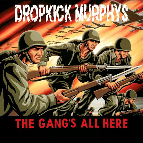 Dropkick Murphys - The Gang's All Here (LP)