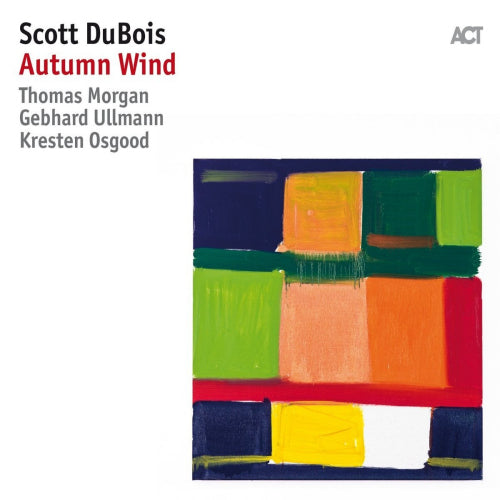 Scott Dubois - Autumn wind (CD)