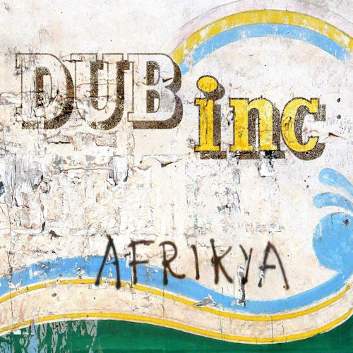 Dub Inc - Afrikya (LP) - Discords.nl