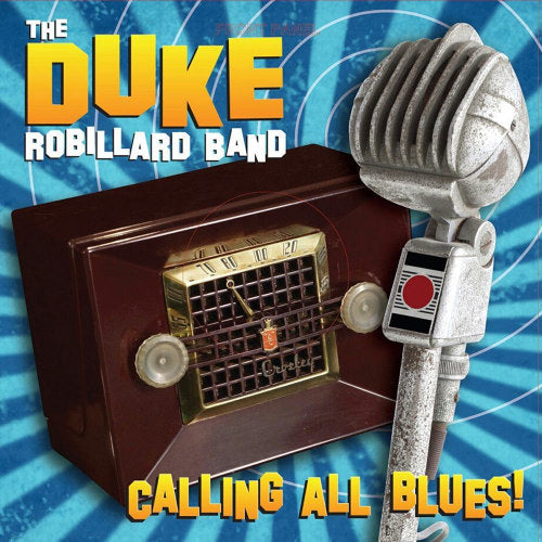 Duke Robillard - Calling all blues (LP) - Discords.nl