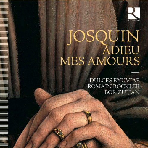 Dulces Exuviae - Josquin adieu mes amours (CD) - Discords.nl