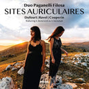 Duo Paganelli Filosa - Sites auriculaires (CD) - Discords.nl