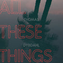 Thomas Dybdahl - All these things (LP) - Discords.nl