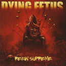 Dying Fetus - Reign supreme (CD) - Discords.nl