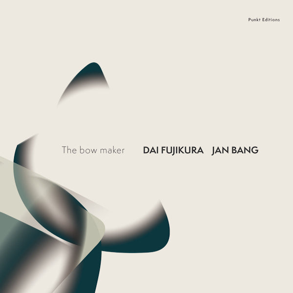 Jan Bang / Dai Fujikura - The bow maker (CD) - Discords.nl