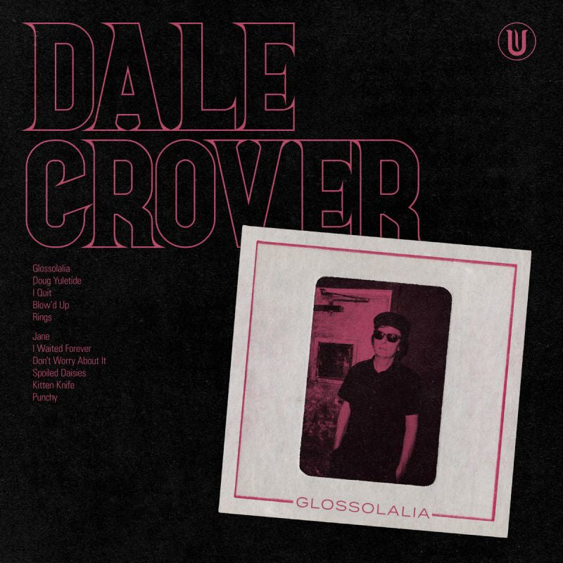 Dale Crover - Glossolalia (LP) - Discords.nl