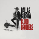 Dallas Burrow - Blood brothers (LP) - Discords.nl