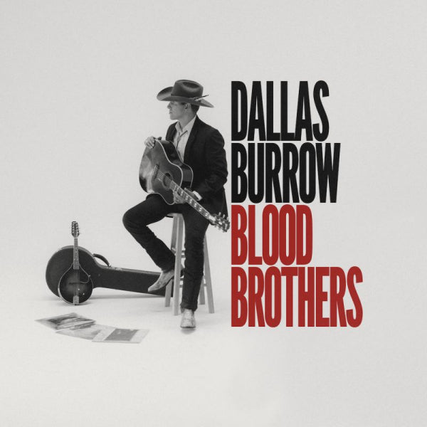 Dallas Burrow - Blood brothers (LP) - Discords.nl