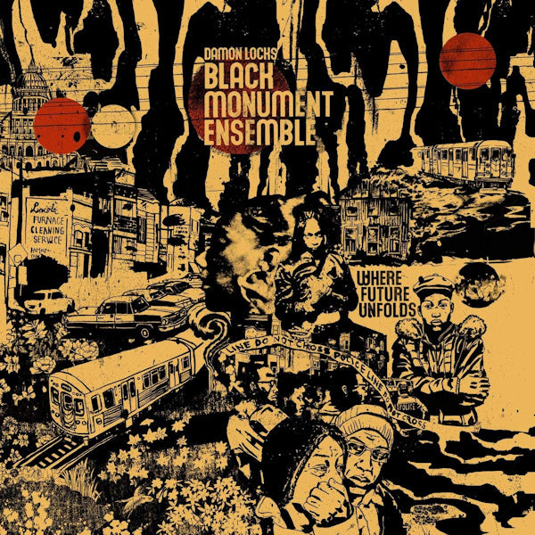 Damon Locks & Black Monument Ensemble - Where future unfolds (LP)