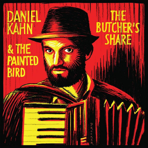 Daniel Kahn & The Painted Bird - The butcher's share -hq- (LP) - Discords.nl