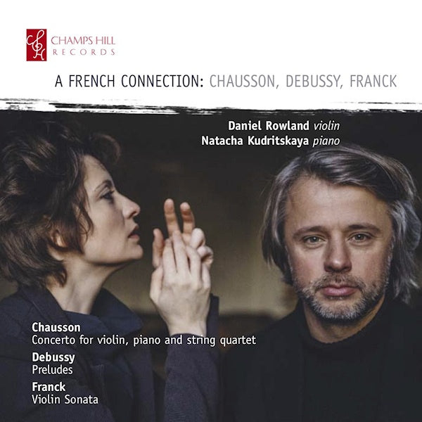 Daniel Rowland / Natacha Kudritskaya - A french connection (CD) - Discords.nl