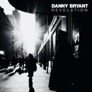 Danny Bryant - Revelation (CD) - Discords.nl