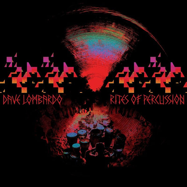 Dave Lombardo - Rites of percussion (LP) - Discords.nl