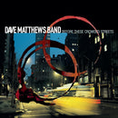 Dave Matthews Band - Before these crowded streets -2023 reissue- (LP) - Discords.nl