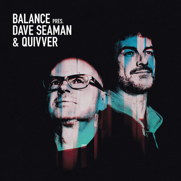 Dave Seaman & Quivver - Balance pres. dave seaman & quivver (CD) - Discords.nl