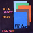 David Nance - Do the negative boogie (CD) - Discords.nl