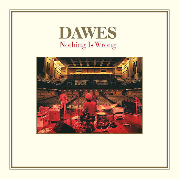 Dawes - Nothing is wrong (12-inch)