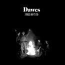 Dawes - Stories don't end (LP) - Discords.nl