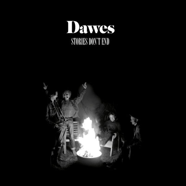 Dawes - Stories don't end (LP)