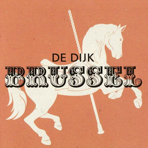 De Dijk - Brussel (LP) - Discords.nl