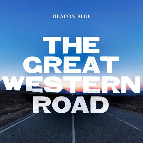 Deacon Blue - The great western road (LP)