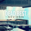 Dead Best - Second (LP) - Discords.nl