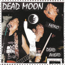 Dead Moon - Dead ahead (LP)