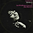 Juliette Greco - A la philharmonie de berlin (LP) - Discords.nl