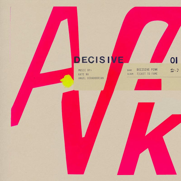 Decisive Pink - Ticket to fame (LP) - Discords.nl