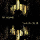 Dee Calhoun - Go to the devil (CD) - Discords.nl