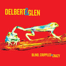 Delbert McClinton & Glen Clark - Blind, crippled and crazy (CD) - Discords.nl