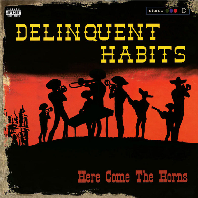 Delinquent Habits - Here comes the horns (LP) - Discords.nl