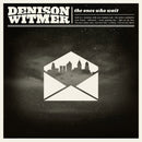 Denison Witmer - The ones who wait (CD) - Discords.nl