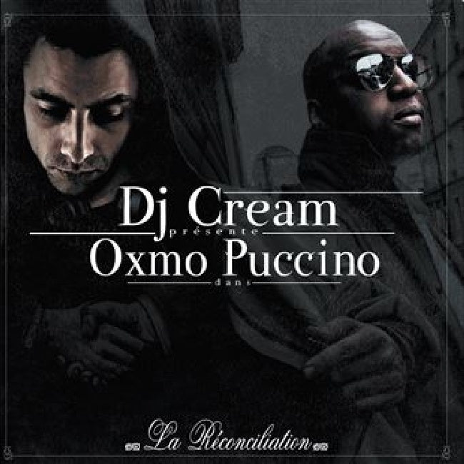 Oxmo Puccino & Dj Cream - La reconciliation (LP) - Discords.nl
