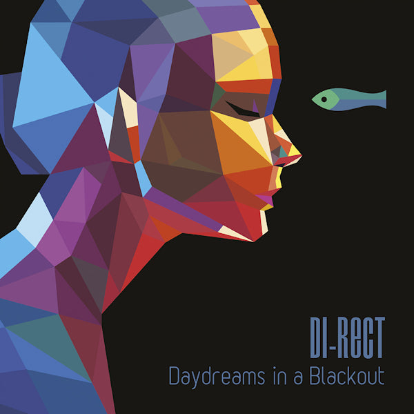 Di-Rect - Daydreams In A Blackout (.. a Blackout LP)